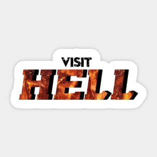 Visit Hell Sticker